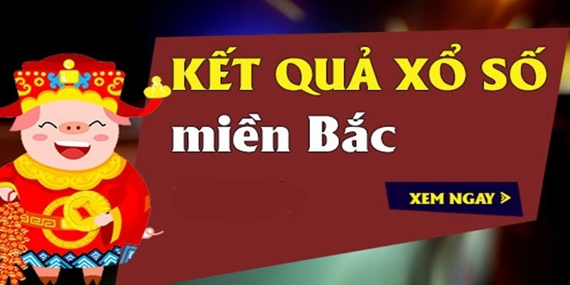 C54_Theo Dõi Kết Quả Xổ Số Miền Bắc Ở Đâu Uy Tín